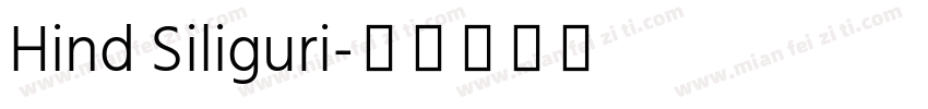Hind Siliguri字体转换